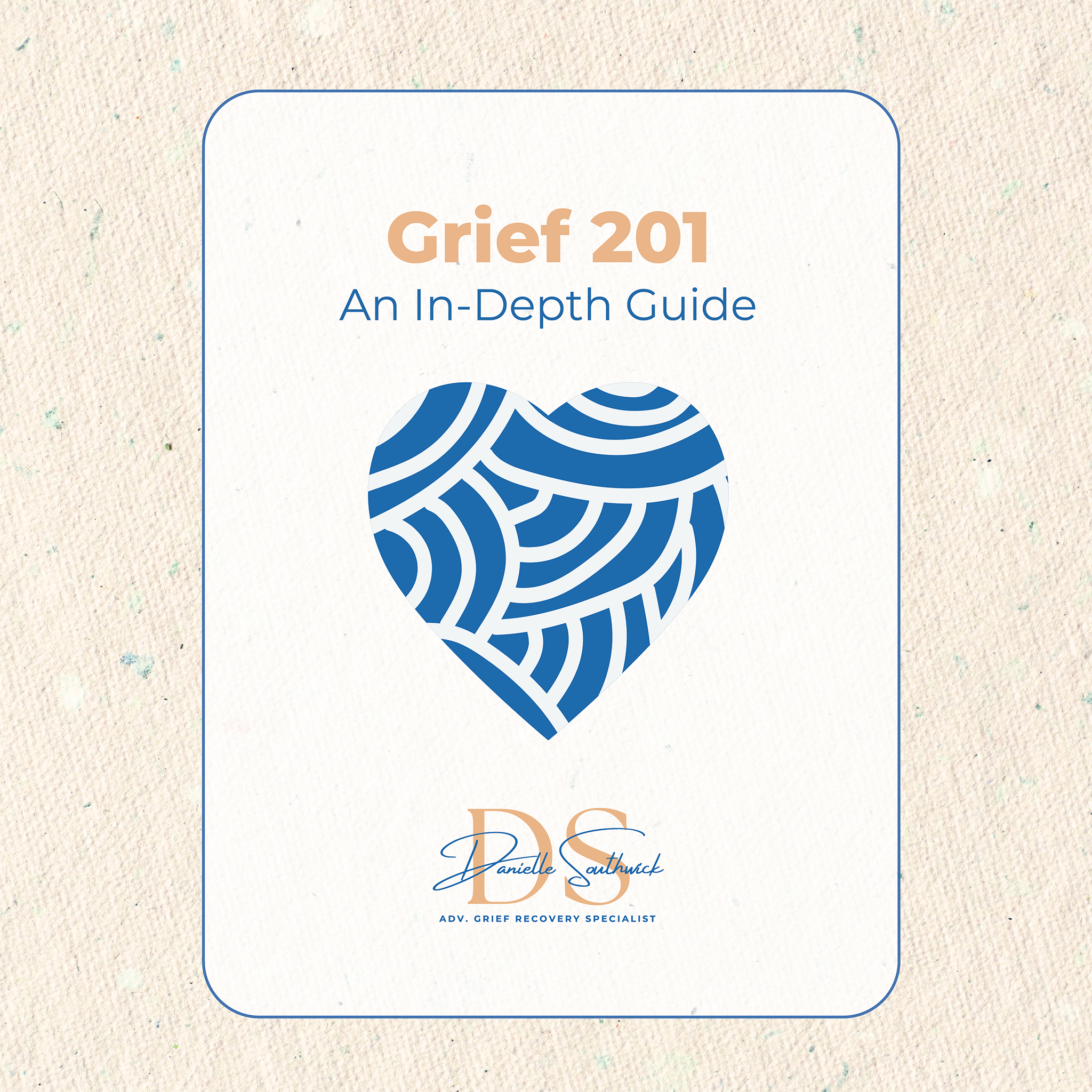 Grief 201: An In-Depth Guide + Bonus Audiobook