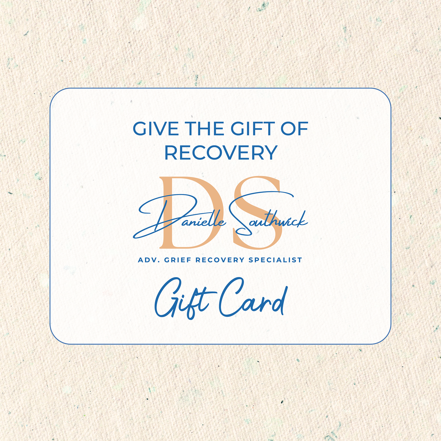 Southwick Grief Recovery LLC Digital Gift Card