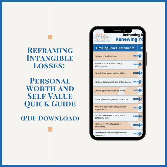 Reframing Intangible Losses: Personal Worth and Self Value – Quick Guide (PDF Download)